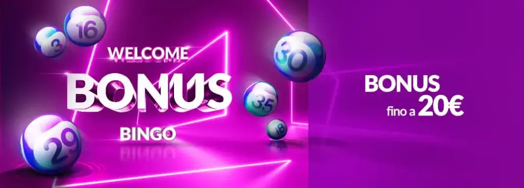 Eurobet - Bonus Benvenuto Bingo fino a 20€